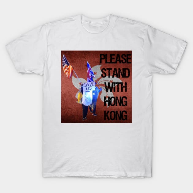 stand with hong kong T-Shirt by S-Log